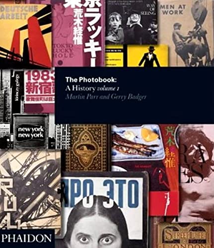 The Photobook: A History volume 1
