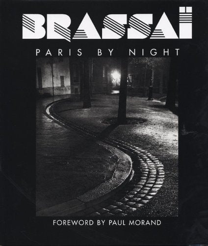 Brassaï - Paris by Night