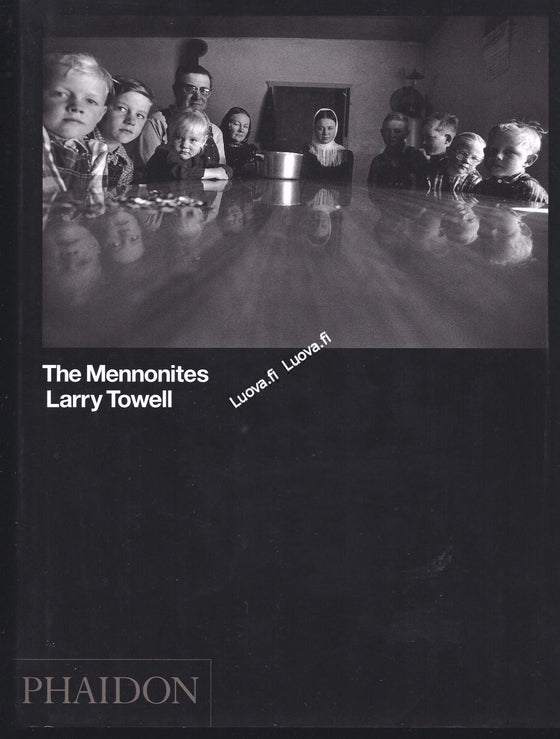Larry Towell - The Mennonites