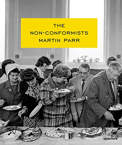 Martin Parr - The Non-Conformists