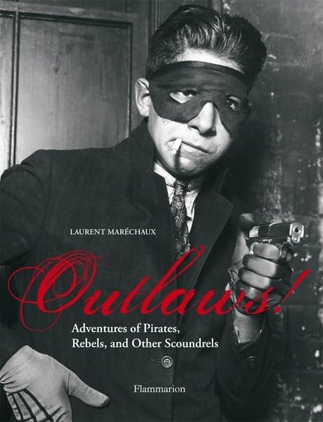 Laurent Maréchaux - Outlaws!