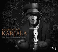 Juha Metso - Rajantakainen Karjala