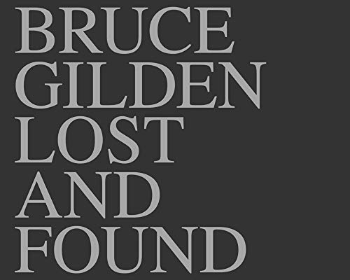 Bruce Gilden - Lost and Found