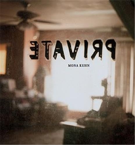 Mona Kuhn - Private