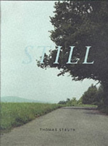 Thomas Struth - Still