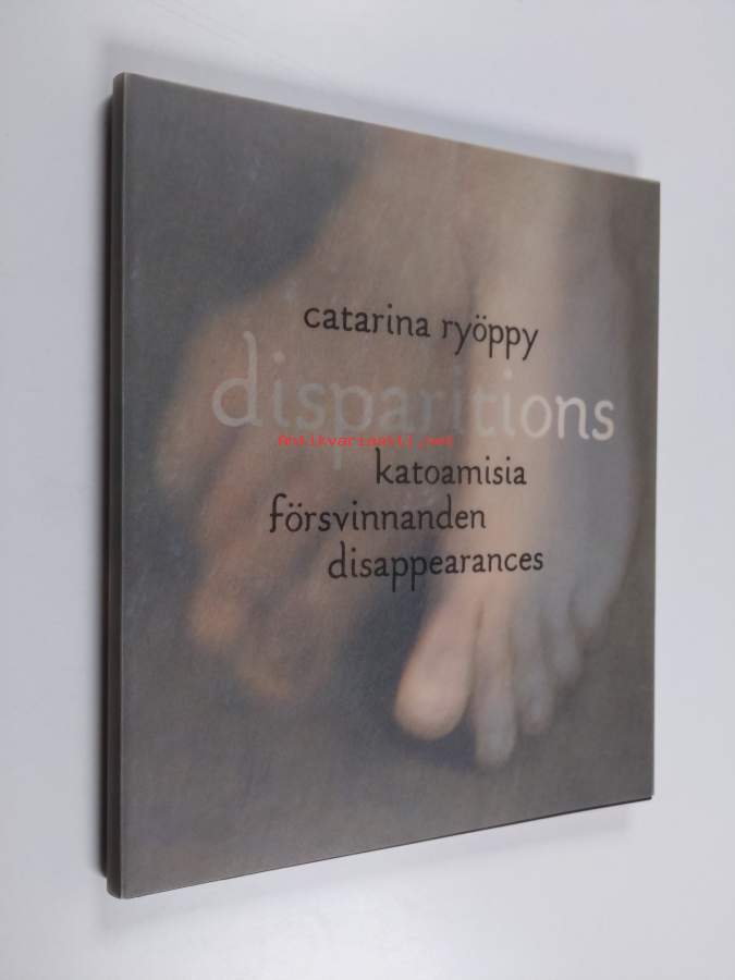 Catarina Ryöppy - Disparitions / Katoamisia
