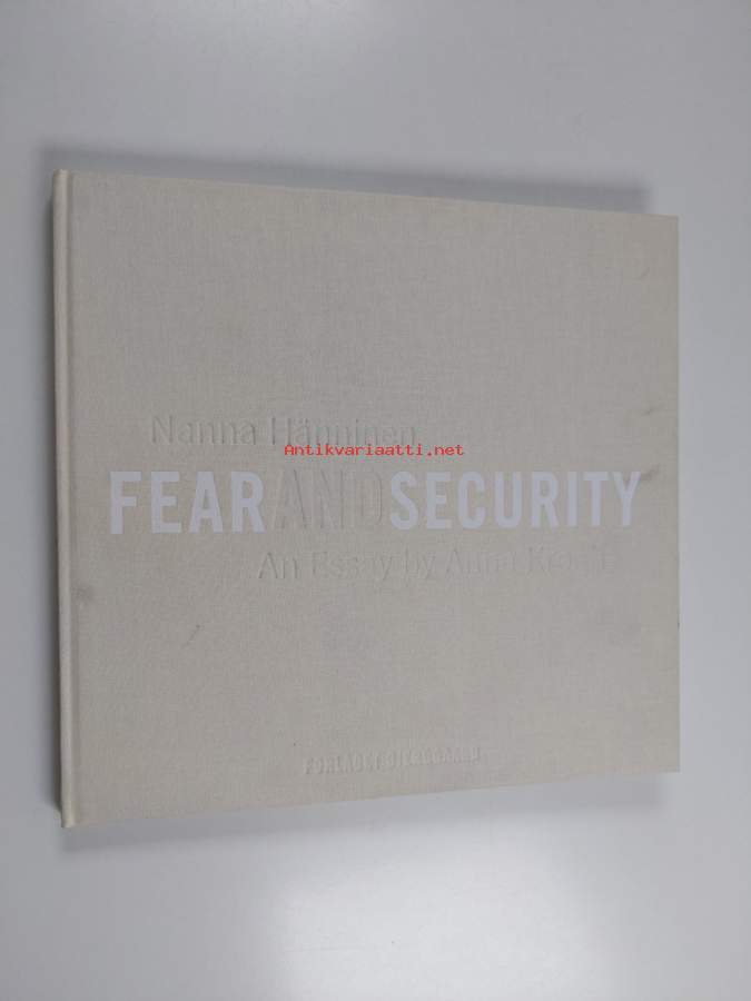 Nanna Hänninen - Fear and security