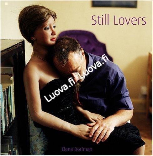Elena Dorfman - Still Lovers