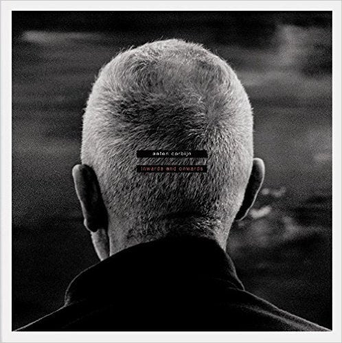 Anton Corbijn - Inwards and Onwards