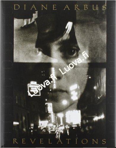 Diane Arbus - Revelations