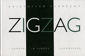 Kristoffer Albrecht - ZigZag in Europe