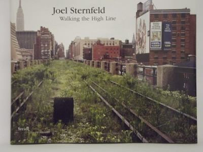 Joel Sternfeld - Walking the High Line