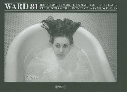 Mary Ellen Mark - Ward 81