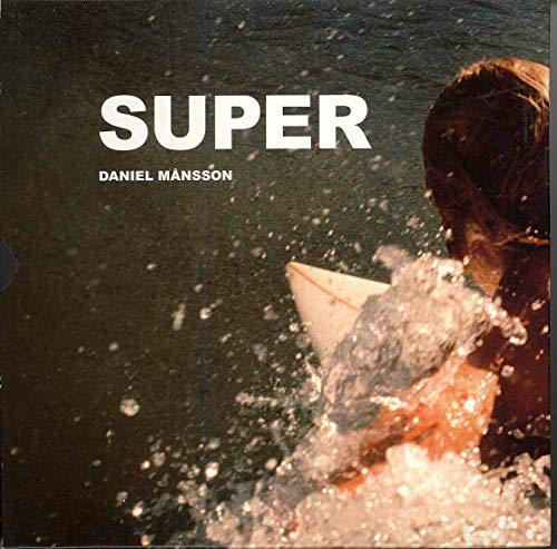Daniel Månsson - Super