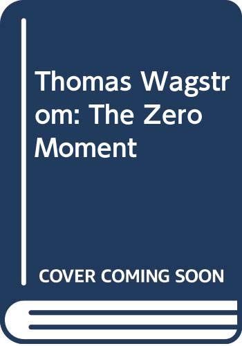 Thomas Wågström - The Zero Moment