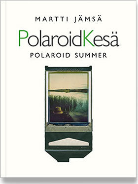 Martti Jämsä - Polaroidkesä