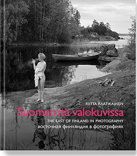 Riitta Raatikainen - Suomen itä valokuvissa