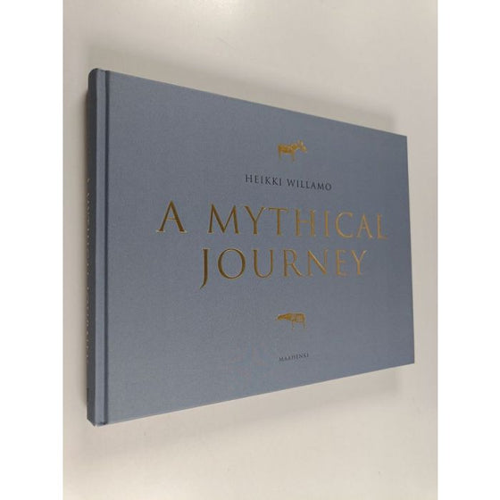 Heikki Willamo - A Mythical Journey