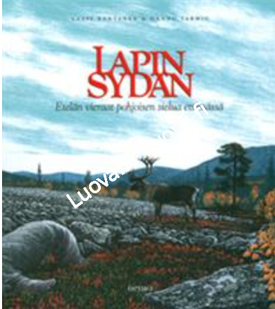 Hannu Tarmio & Lasse Rantanen - Lapin sydän