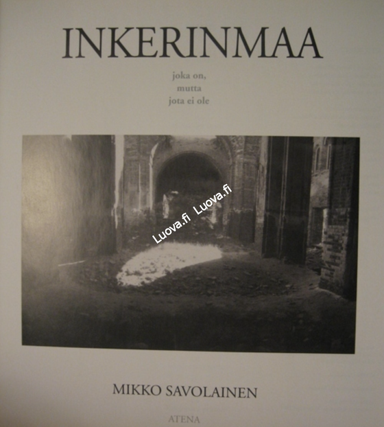 Mikko Savolainen - Inkerinmaa