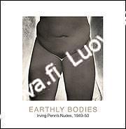 Irving Penn - Earthly Bodies, Irving Penn's Nudes, 1949 - 50