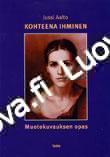 Jussi Aalto - Kohteena ihminen - Muotokuvauksen opas