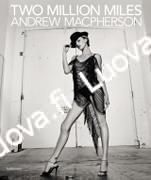 Andrew Macpherson - Two Million Miles