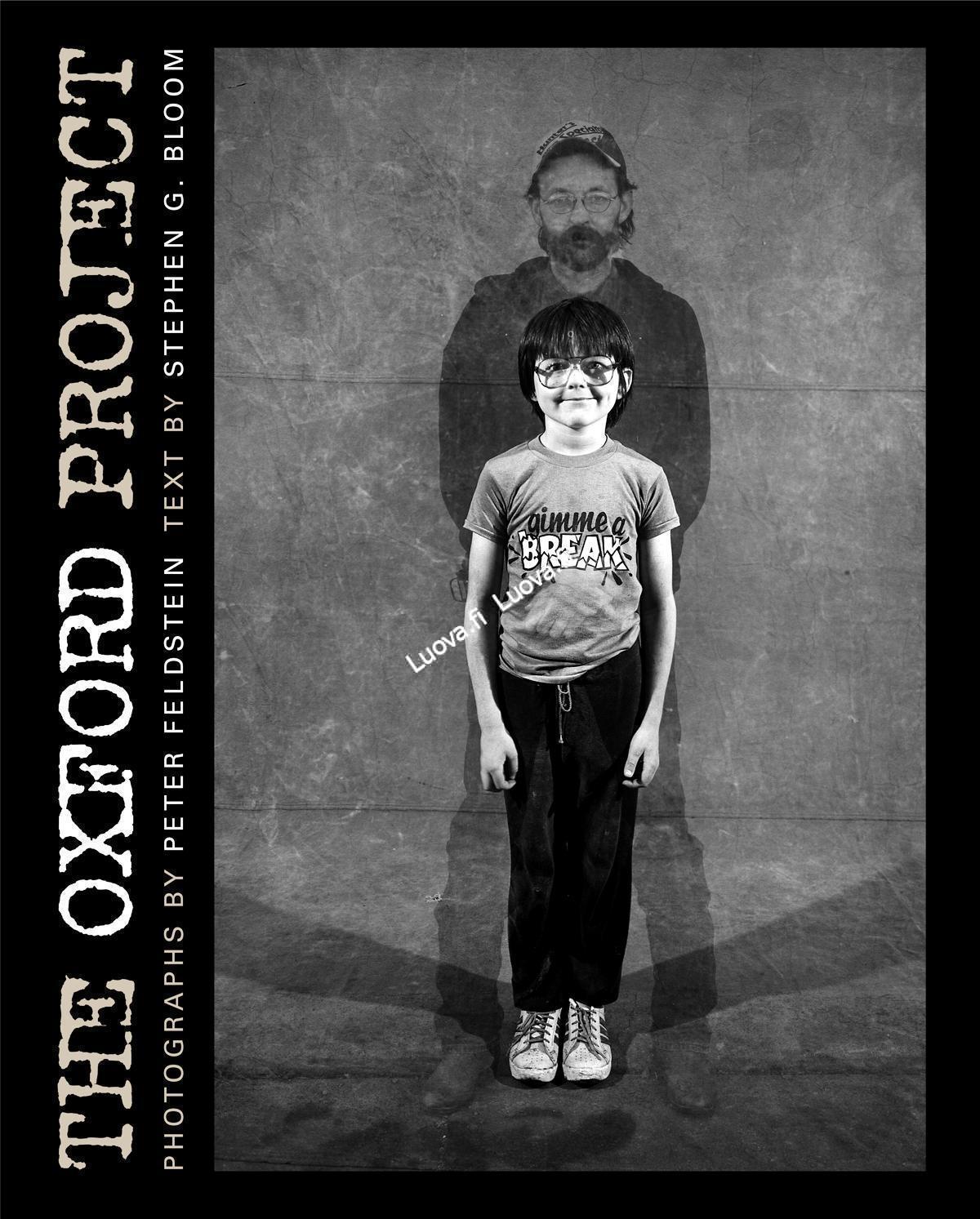 Peter Feldstein Stephen G. Bloom - The Oxford project