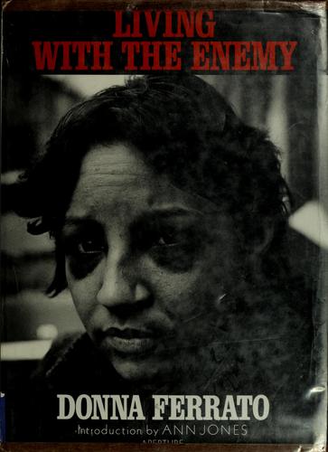 Donna Ferrato - Living with the enemy
