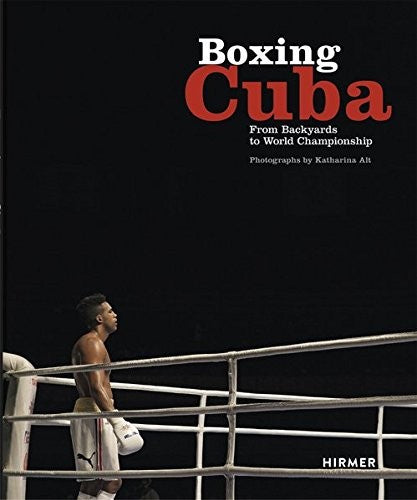 Charles Schumann - Boxing Cuba