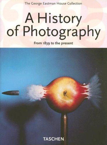 William Johnson - A History of Photography: From 1839 to the Present