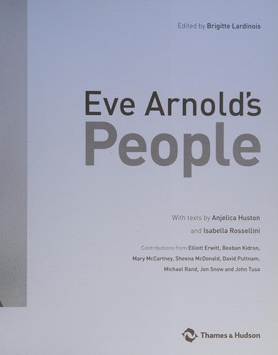 Eve Arnold's People