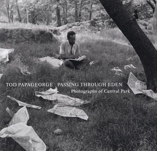 Tod Papageorge - Passing Through Eden