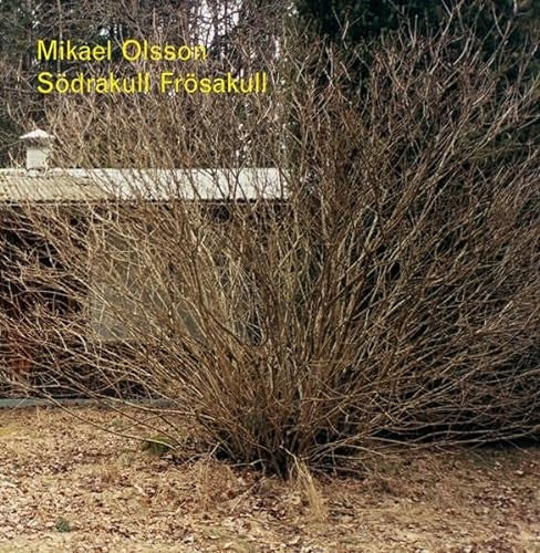 Mikael Olsson - Södrakull / Frösakull